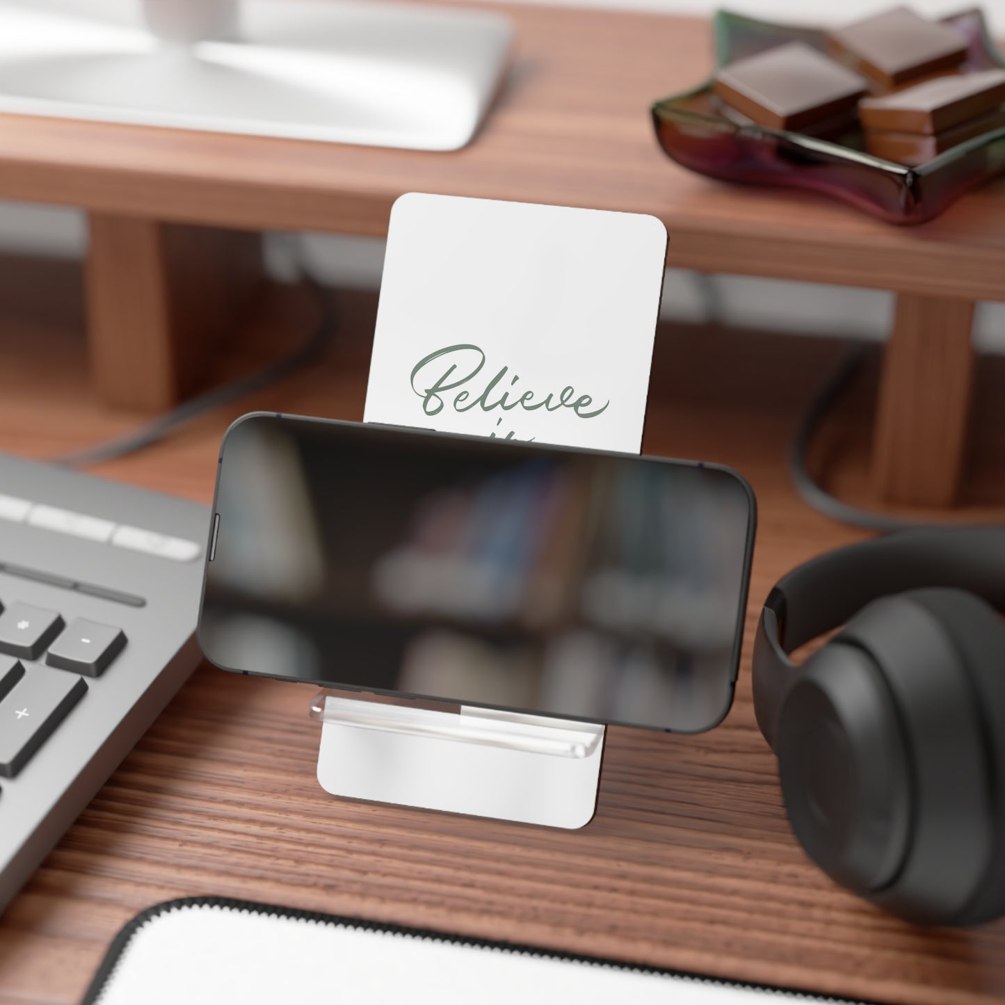 Phone Display Stand | Believe In YourSelf