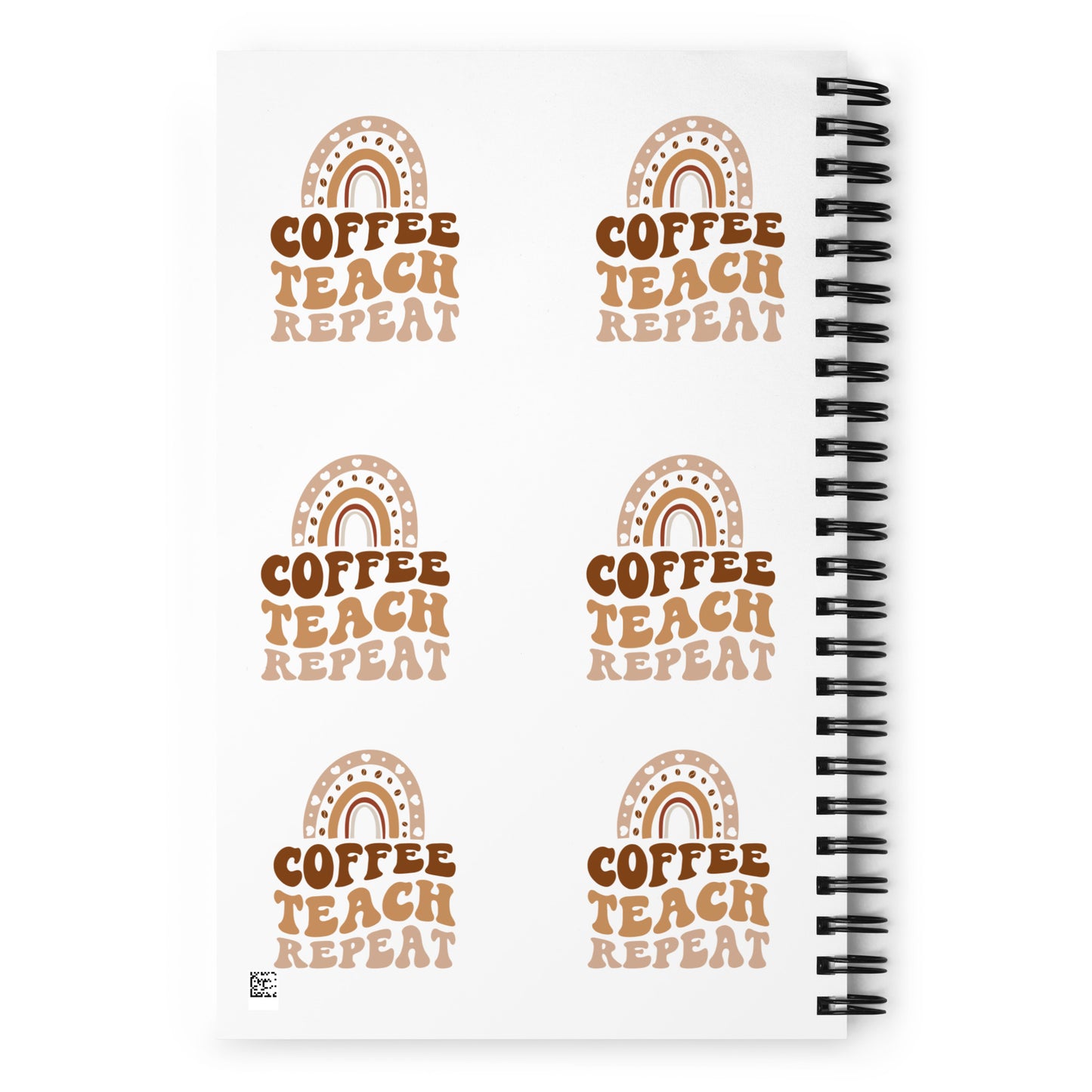 Spiral Notebook | Coffee Teach Repeat
