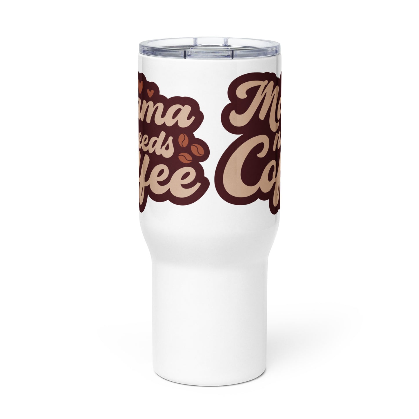 Travel Mug | Mama Needs Coffee