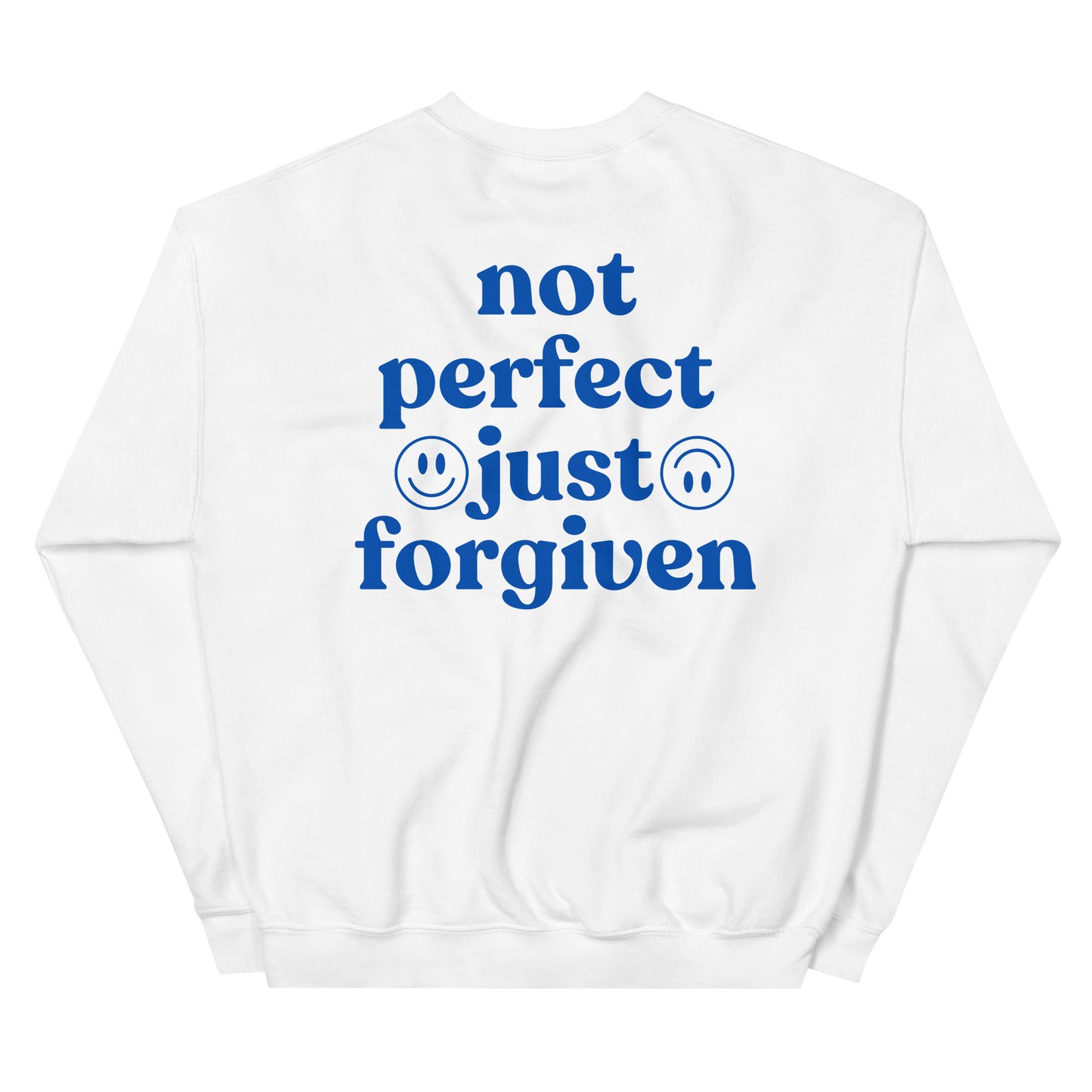 Crewneck | Not Perfect Just Forgiven