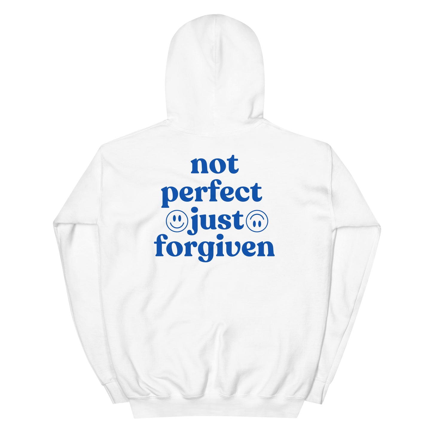 Hoodie | Not Perfect Just Forgiven