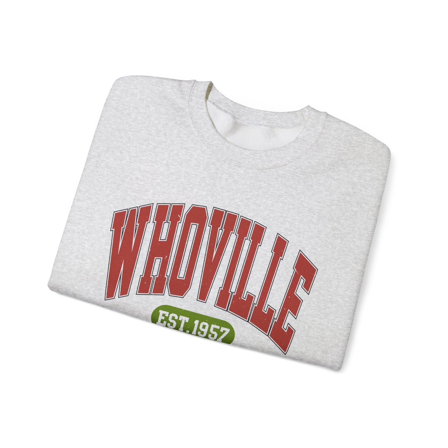 Crewneck | Whoville Est.1957