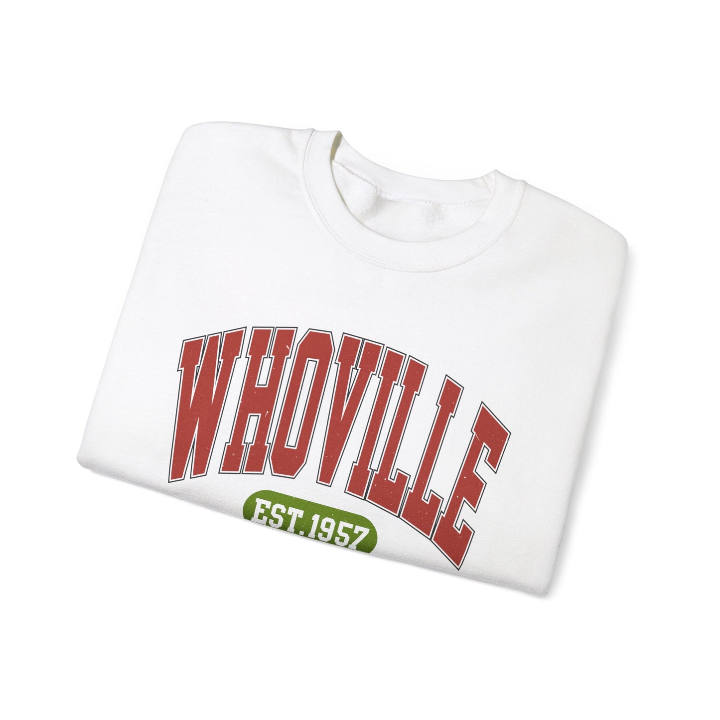 Crewneck | Whoville Est.1957