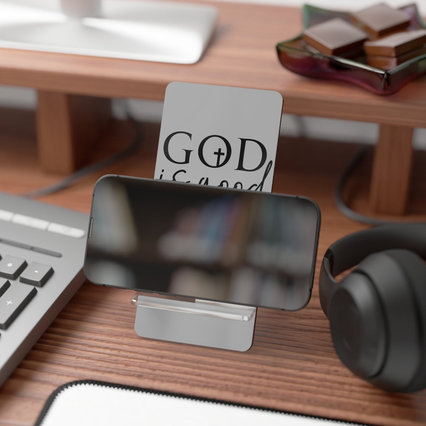 Phone Display Stand | God Is Good All The Time