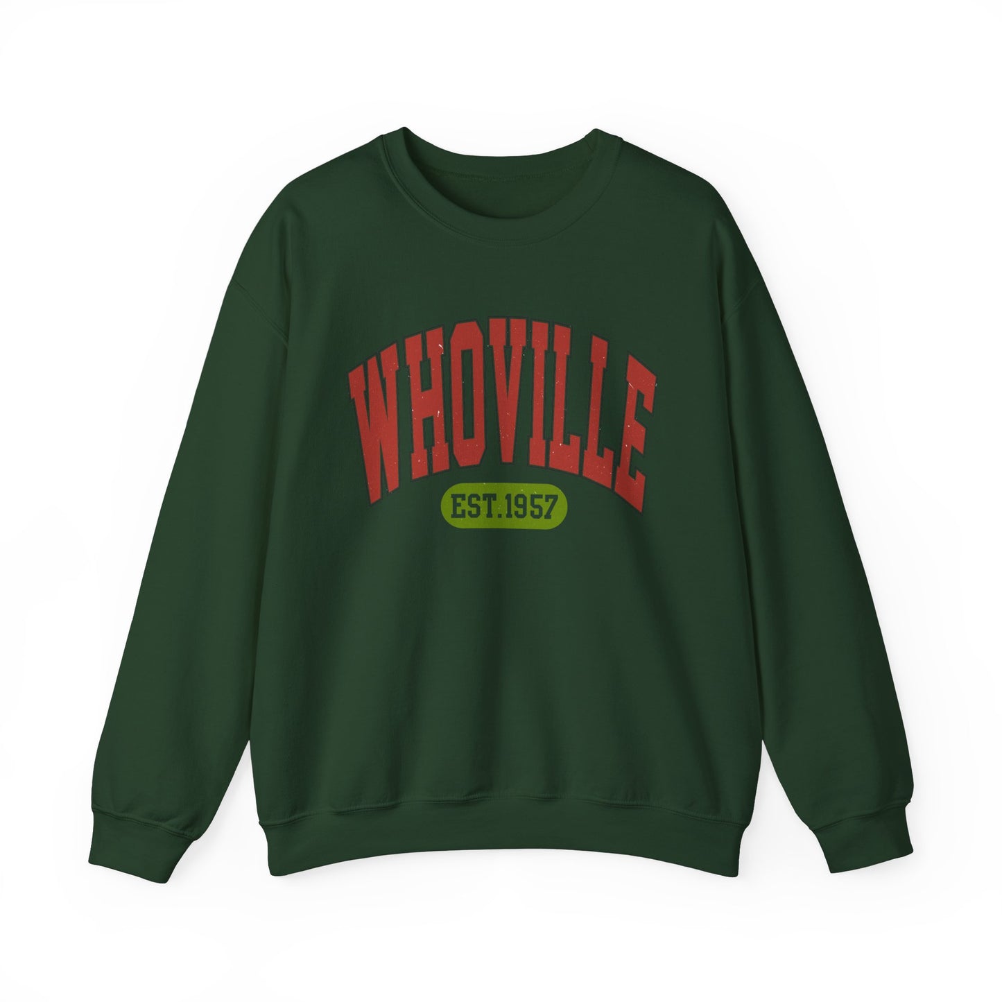 Crewneck | Whoville Est.1957