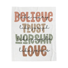 Load image into Gallery viewer, Plush Blanket | Believe, Trust,Worship,Love
