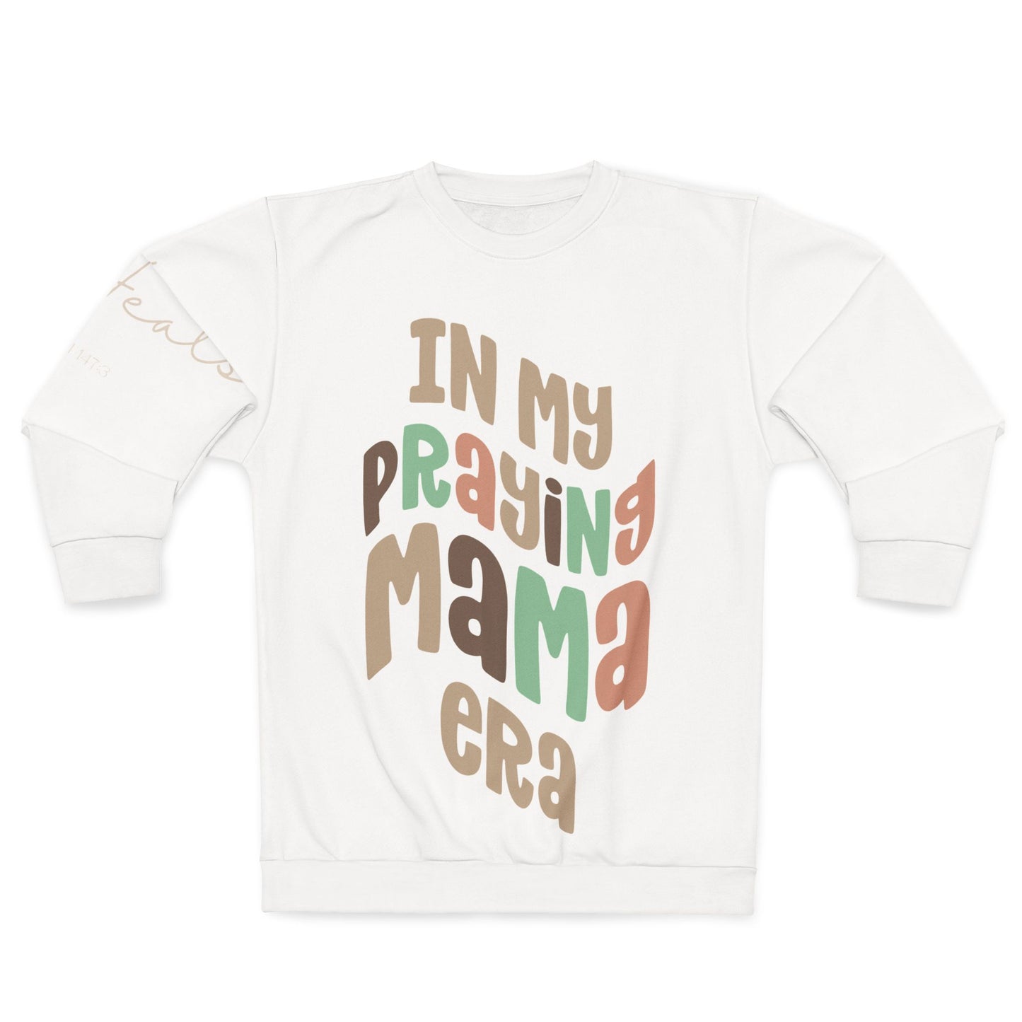 Crewneck | In My Praying Mama Era