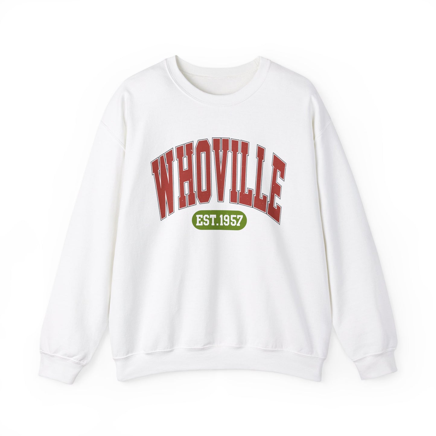 Crewneck | Whoville Est.1957