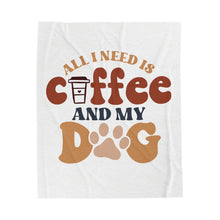 Load image into Gallery viewer, Plush Blanket | All I Need Is Coffee And My Dog
