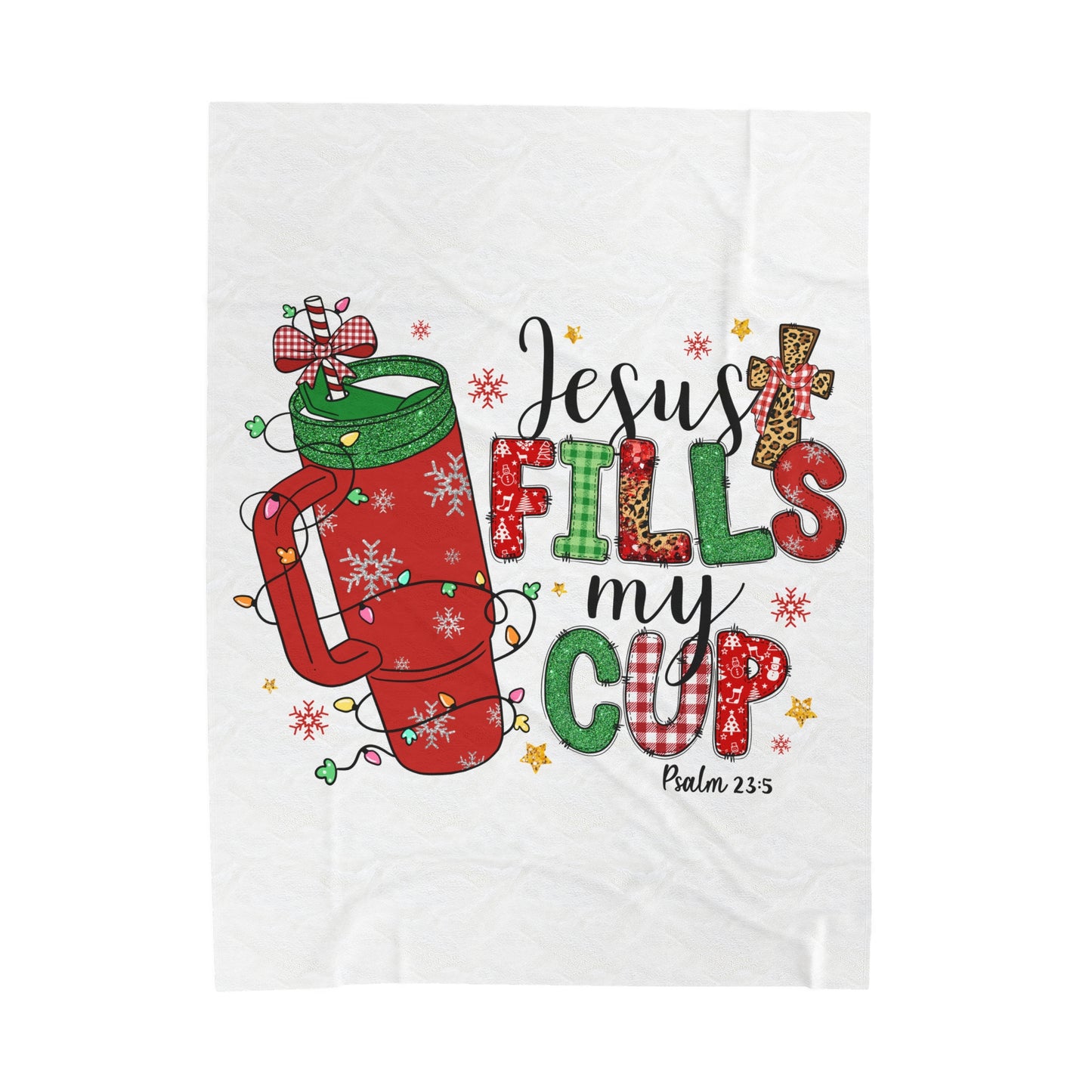 Plush Blanket | Jesus Fills My Cup Psalm 23:5