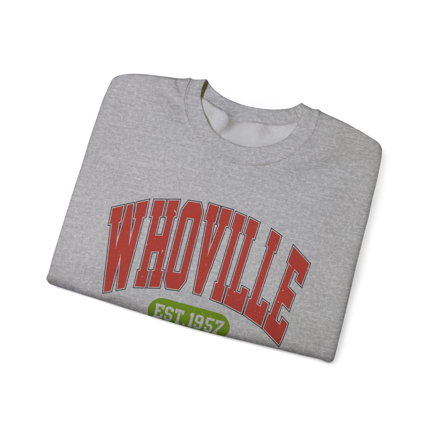 Crewneck | Whoville Est.1957