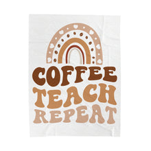 Load image into Gallery viewer, Plush Blanket | Coffee Teach Repeat
