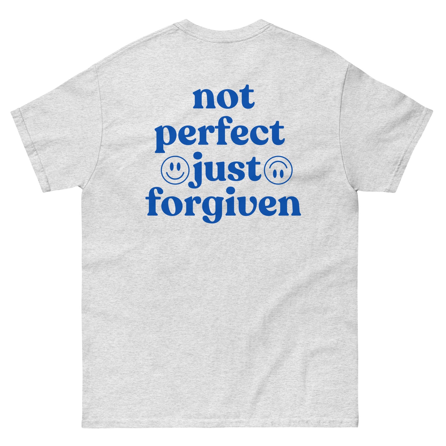 Classic Tee | Not Perfect Just Forgiven