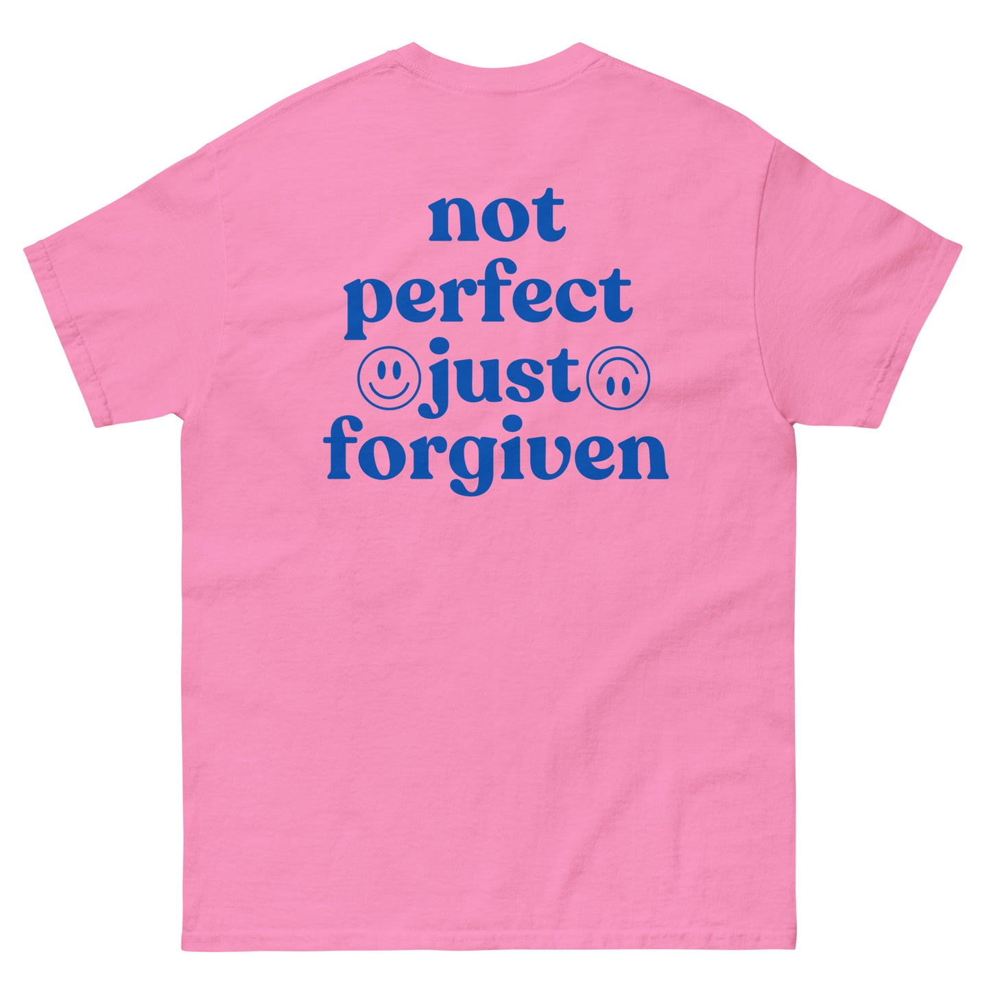 Classic Tee | Not Perfect Just Forgiven