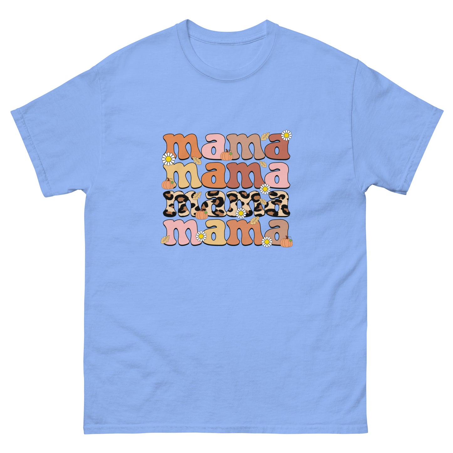 Classic Tee | Mama Mama Mama Mama