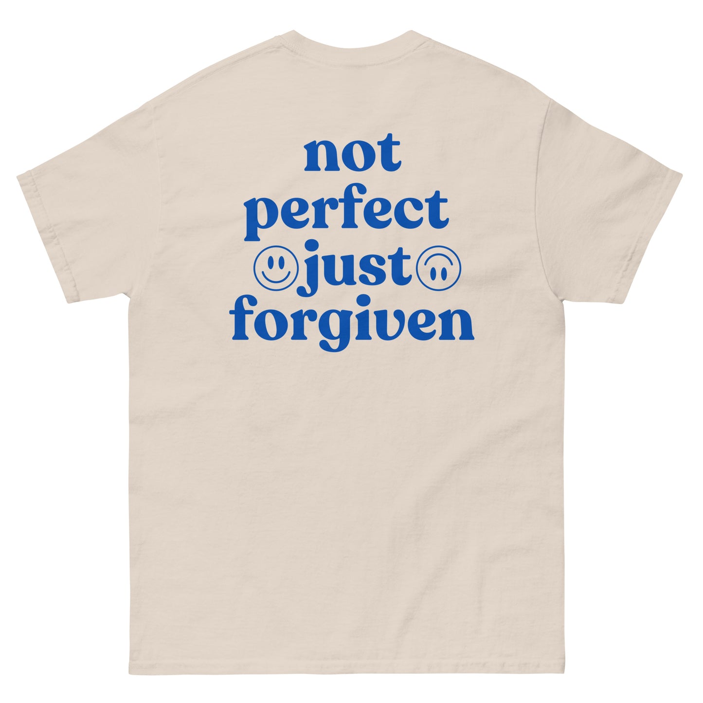 Classic Tee | Not Perfect Just Forgiven