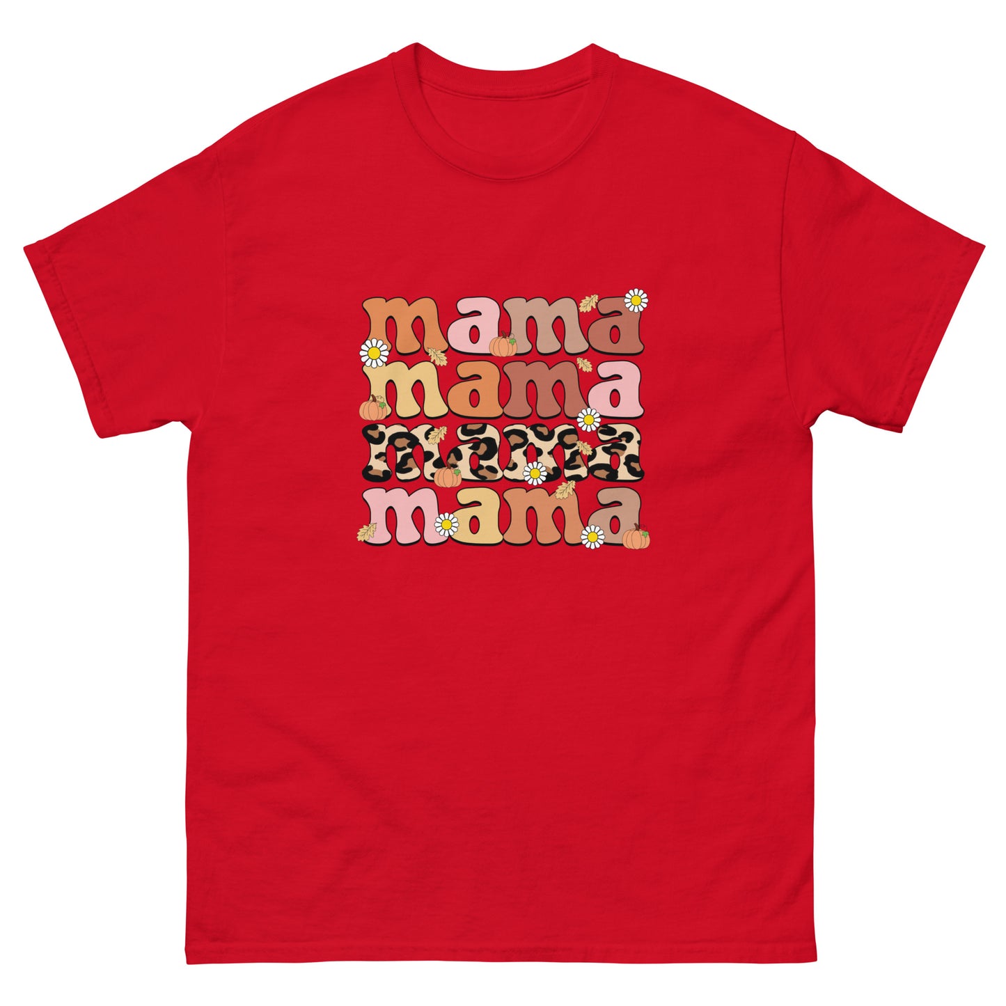 Classic Tee | Mama Mama Mama Mama