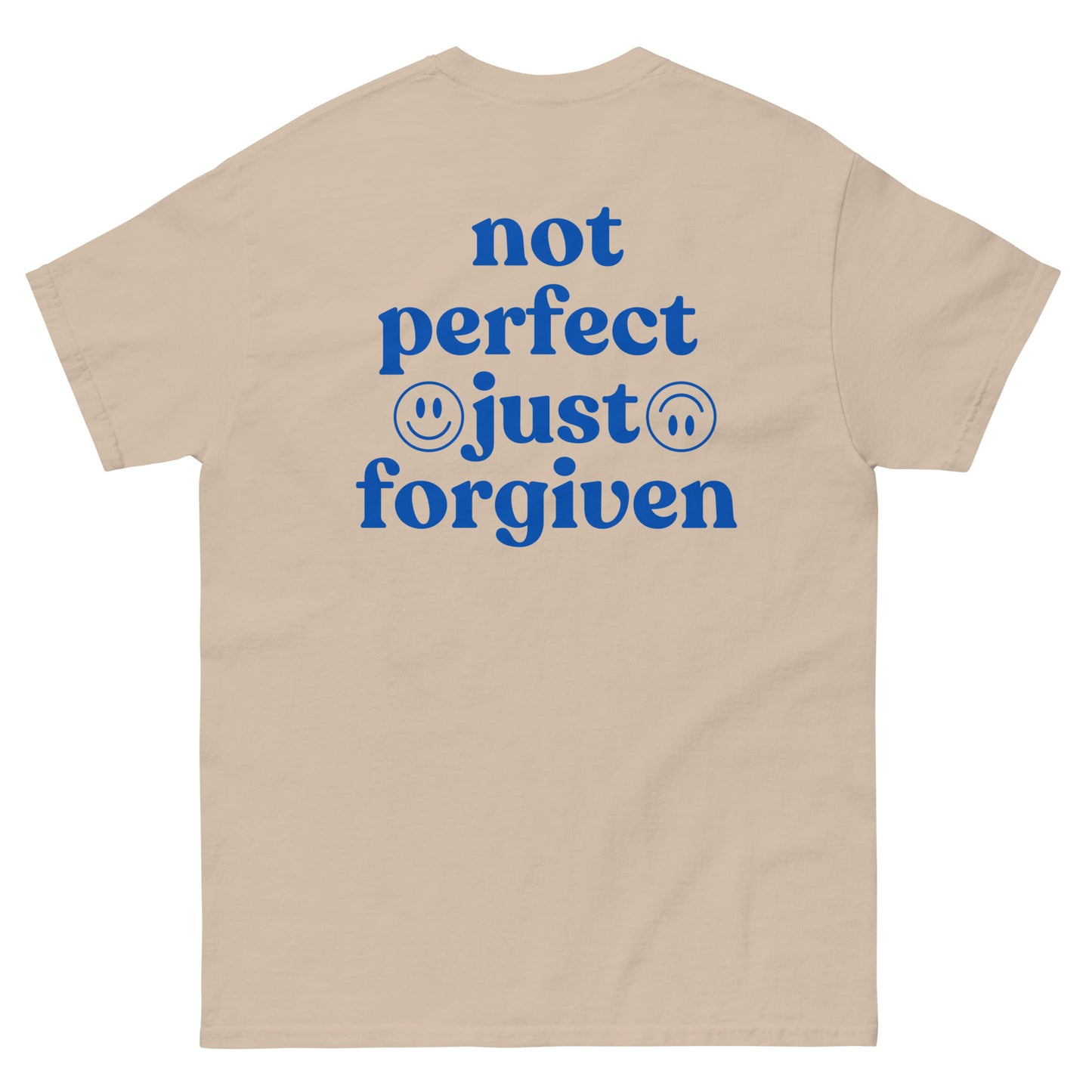 Classic Tee | Not Perfect Just Forgiven