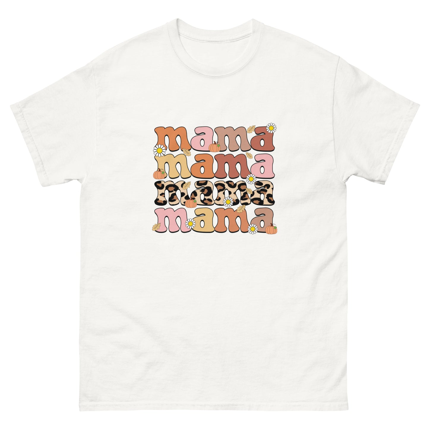 Classic Tee | Mama Mama Mama Mama