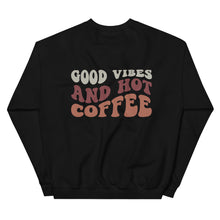 Load image into Gallery viewer, Crewneck | But First Coffee | Good Vibes And Hot Coffee
