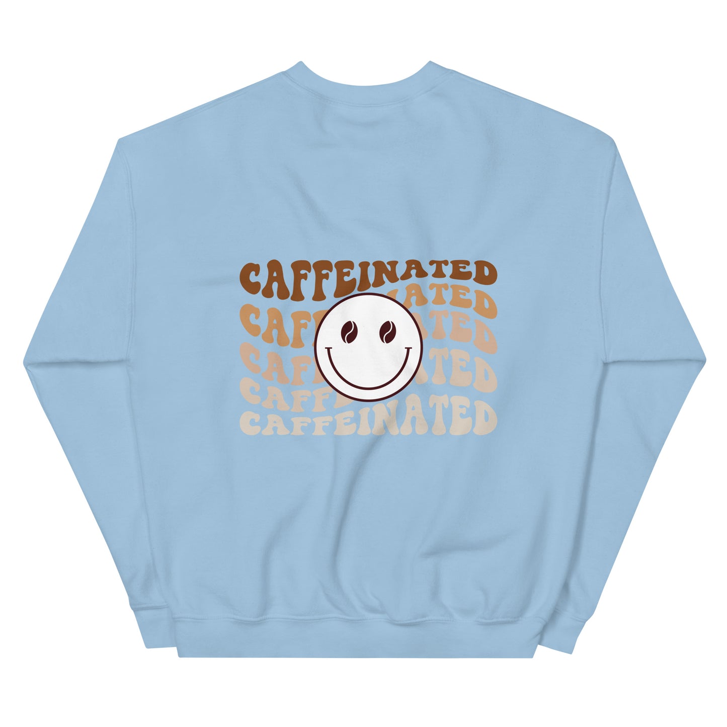 Crewneck | Coffee & Caffeinated