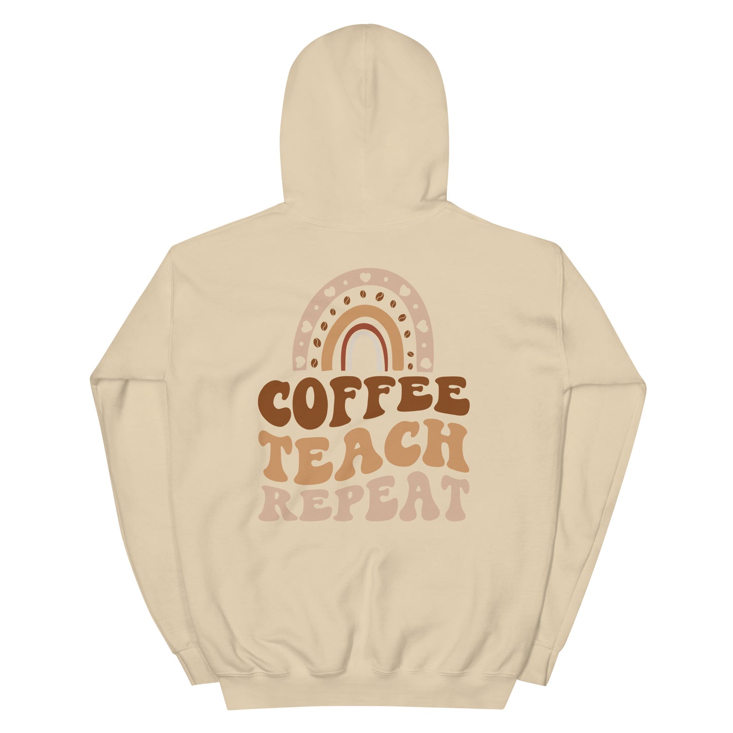 Hoodie | Coffee Teach Repeat