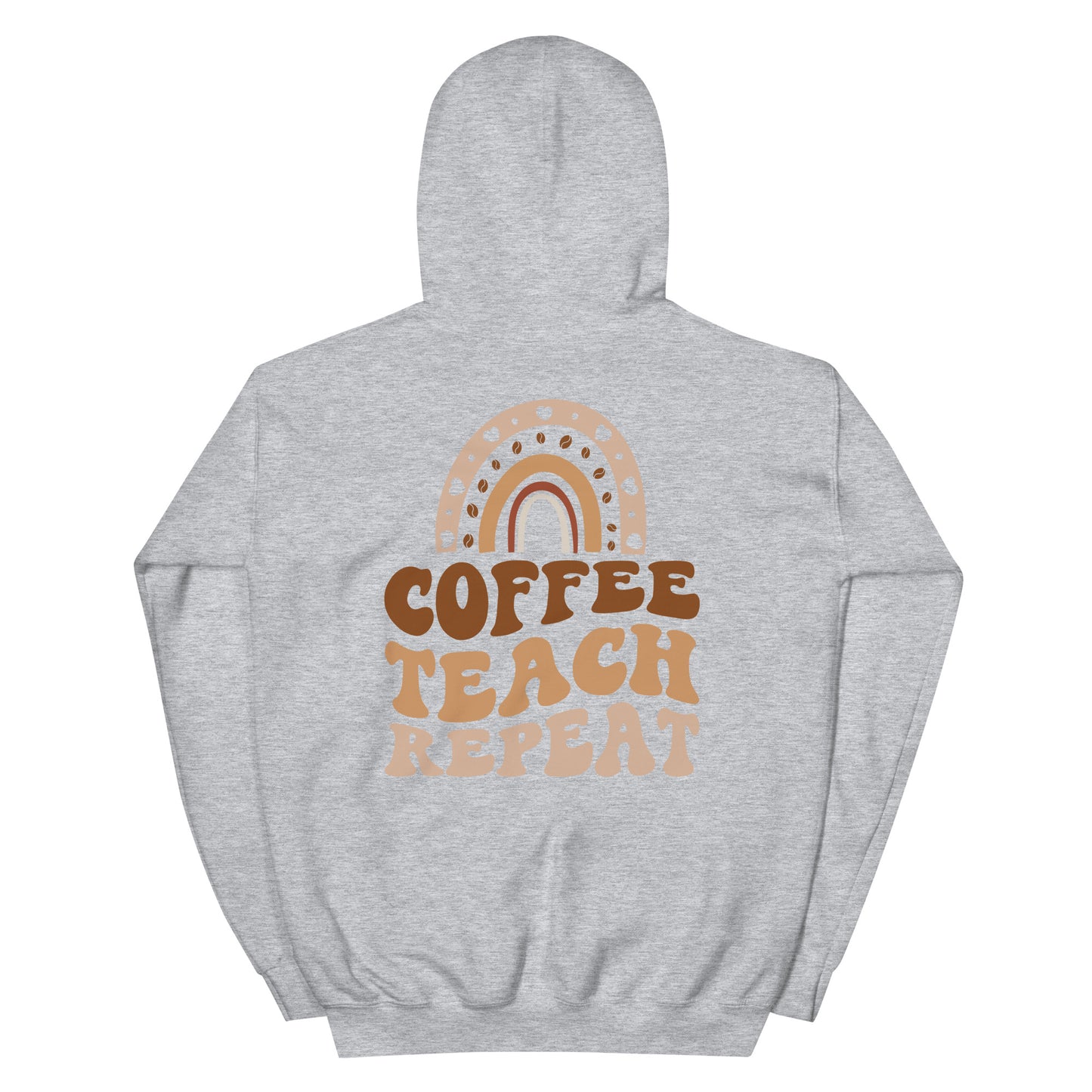 Hoodie | Coffee Teach Repeat