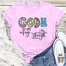 Load image into Gallery viewer, God Is My Refuge &amp; Strength T-Shirt
